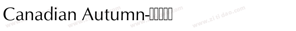 Canadian Autumn字体转换